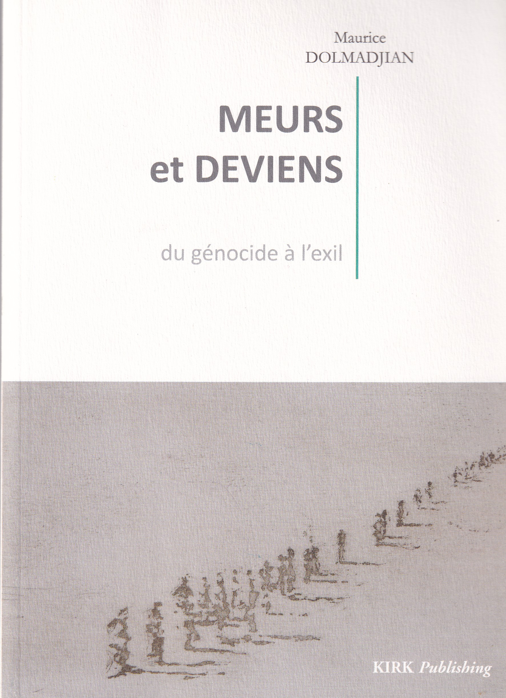 La tragédie arménienne au travers de l’odyssée infernale de dix familles